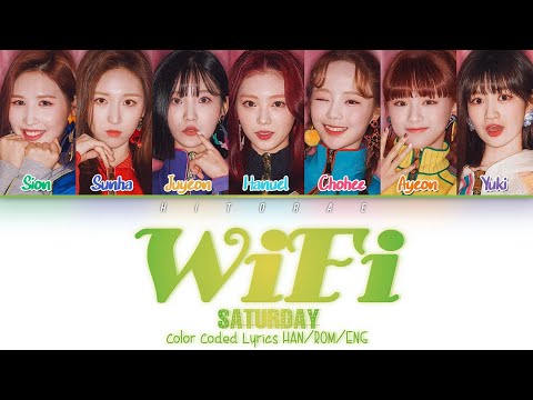 SATURDAY – WiFi (와이파이) Color Coded Lyrics HAN/ROM/ENG