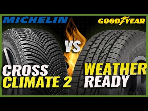 Goodyear WeatherReady vs Michelin CrossClimate 2 | All Weather Tires