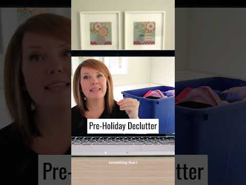 Pre-Holiday Declutter