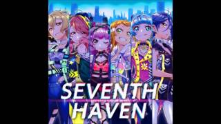 セブンスシスターズ 『SEVENTH HAVEN』 01 SEVENTH HAVEN