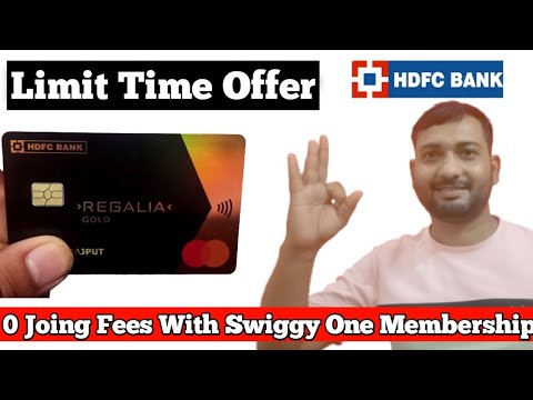 Hdfc Regalia Gold Credit Card 0 Joining fees | Limited Time Offer