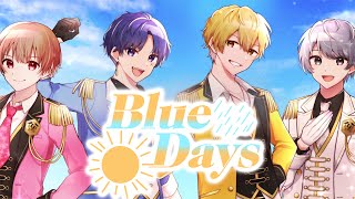 【オリジナル曲】BlueDays／ Seasons🍀しーずんず 【新人歌い手グループ】