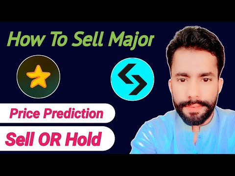 How To Sale Major Token on Bitget || Major Token Price Prediction || Major Token Hold Karain Ya Sale