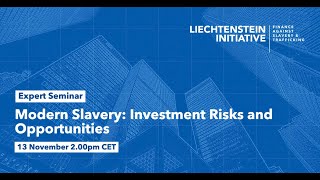 FAST Expert Investment Seminar, "Modern Slavery: Investment Risks and Opportunities"