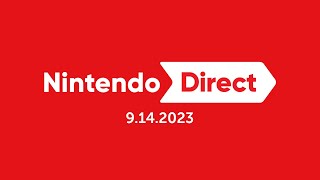 Nintendo Direct 9.14.2023 - Nintendo Switch