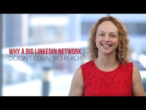 Why a big LinkedIn network doesn’t equal big reach