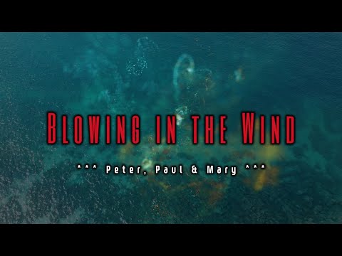 BLOWING IN THE WIND - (Karaoke Version) - in the style of Peter, Paul & Mary