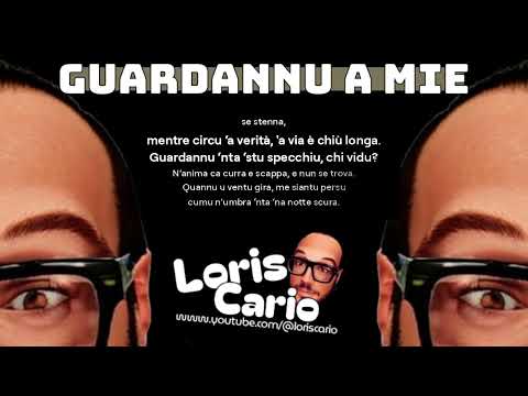 Guardannu A Mie - LORIS CARIO