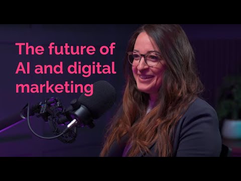 Ep13: The future of AI and digital marketing