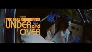 THE ORAL CIGARETTES「UNDER and OVER」Music Video