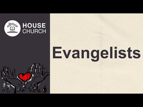 Evangelists: Equipping with the Gospel