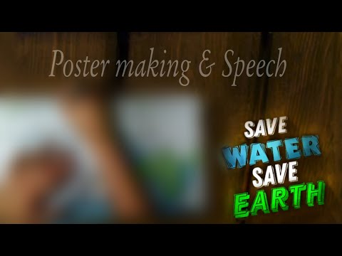 World Water day poster | Speech on save water | easy poster making