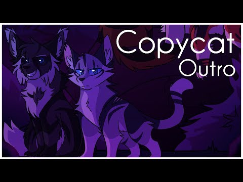 Copycat Ivypool MAP - Outro (w/speedpaint)