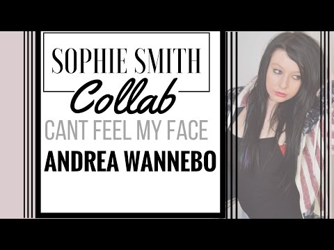 The Weekend - Cant Feel My Face Cover/Collab  (Andrea Wannabo)