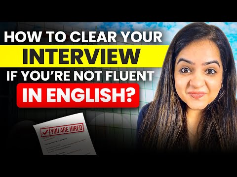 How to Speak Fluently in Interviews? | How to be Confident During Interviews?