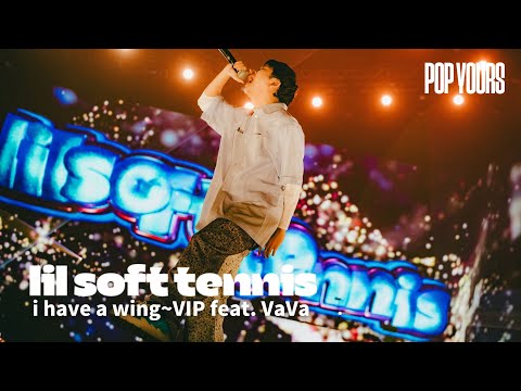 lil soft tennis - i have a wing~VIP feat. VaVa (Live at POP YOURS 2024)