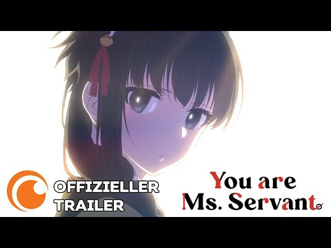 You are Ms. Servant | OFFIZIELLER TRAILER