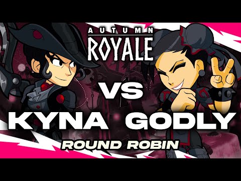 Kyna vs. Godly | Autumn Royale | Round Robin