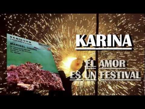 KARINA - (Maribel Llaudes) - EL AMOR ES UN FESTIVAL - 1961