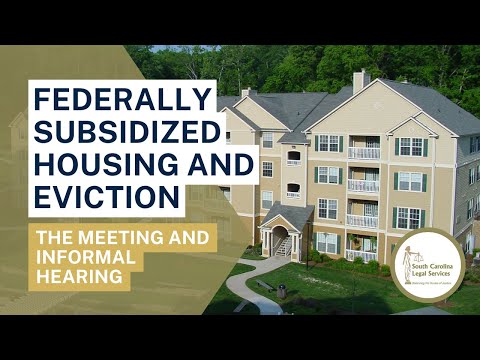 Federally Subsidized Housing and Eviction - The Meeting and Informal Hearing