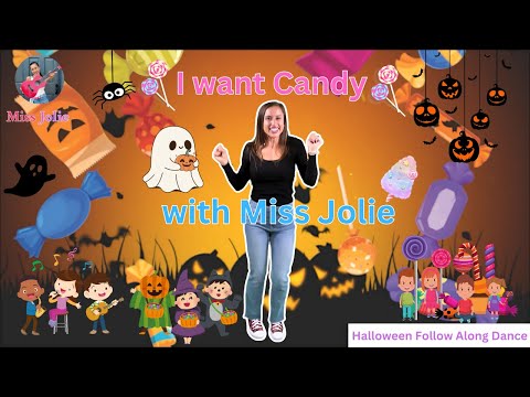 I Want Candy With Miss Jolie | Halloween Follow Along Dance | Kids Music & Dance