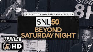 SNL 50: BEYOND SATURDAY NIGHT | Official Trailer (2025)