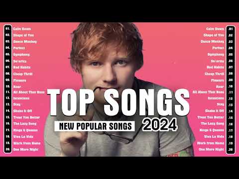 Pop Playlist of 2023 2024 -  Ed Sheeran, Adele, Selena Gomez, The Weeknd, Miley Cyrus, Rihanna