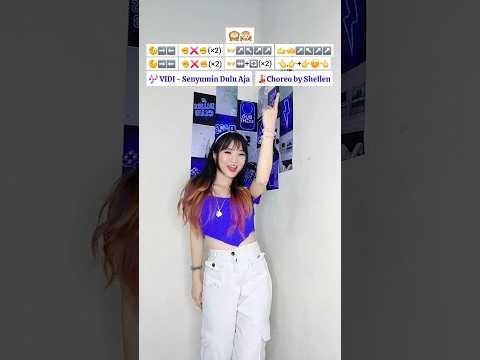 Tutorial @Vidi.Aldiano #SenyuminDuluAja #choreobyshellen Trend Dance Challenge 【SHELLENHANDSTAR】