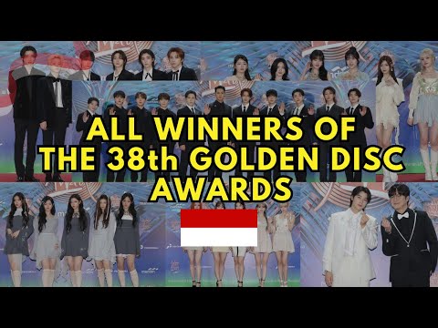 ALL WINNERS OF THE 38th GOLDEN DISC AWARDS ‼️ | GOLDEN DISC AWARDS WINNER FULL LIST