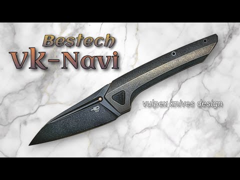 Bestech VK-Navi NEW from Vulpex Knife Designs!  Sleek Front Flipper Blade and Ergonomic Framelock!