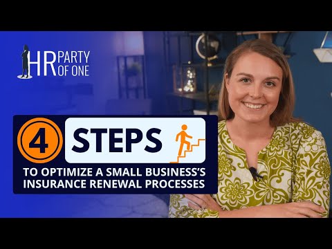 4 Steps to Optimize a Small Business’s Insurance Renewal Processes