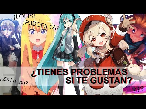 PSICÓLOGO EXPLICA TU FIJACIÓN POR LAS LOLIS DE ANIME | Otakus, Mangas, Animes y Lolis | Ness