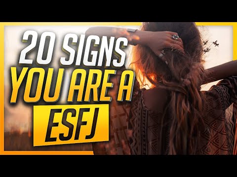 20 Signs You Are A ESFJ