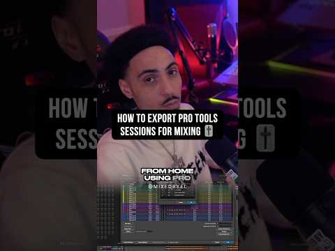 How To Export Your Pro Tools Session For Mixing & Mastering