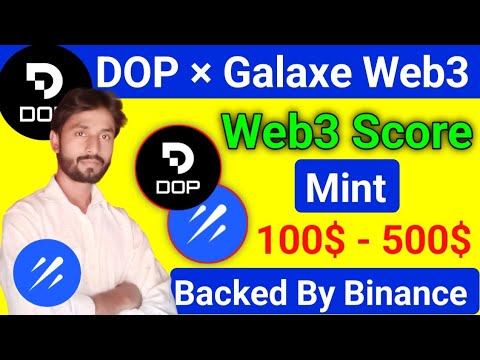 DOP Airdrop Update Full Details Galaxe Web3 Score Update || DOP × Galaxe Web3 Complete Guide