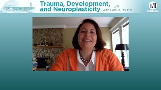 Trauma, Development, & Neuroplasticity: (2) Sensory Processing – Ruth Lanius Course | EEGer