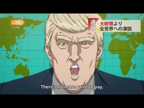 Donald Trump Speech HD | Inuyashiki