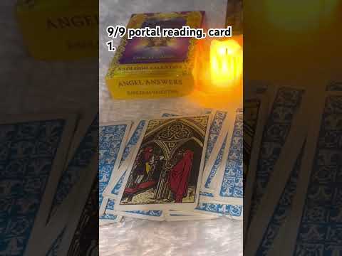 9/9 portal reading, card 1.    #tarot #tarotreading #9/9portal#portal #angelicguidance