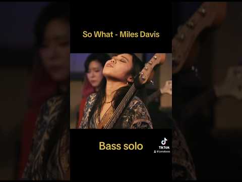 🎸Bass solo (So What -Miles Davis)🎸