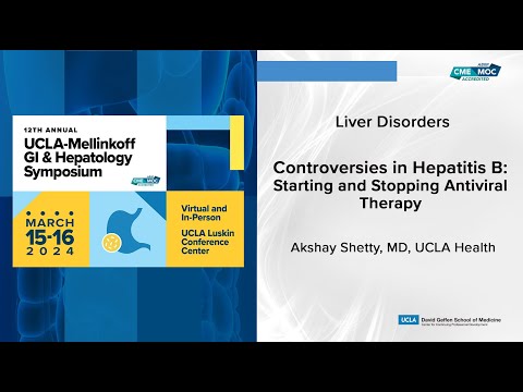 Controversies in Hepatitis B: Starting and Stopping Antiviral Therapy | UCLA Digestive Diseases