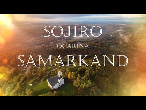 サマルカンド Samarkand / 宗次郎 Sojiro【ハーモニー】