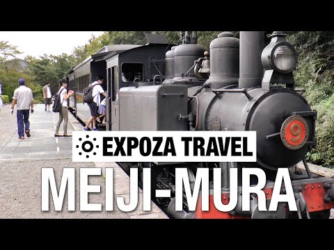 Meiji-Mura (Japan) Vacation Travel Video Guide