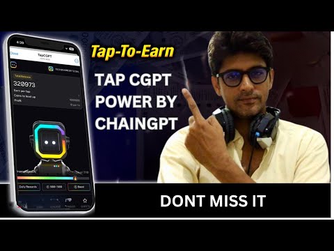 Tap CGPT Airdrop Guide || ChainGPT Tap To Earn || CGPT Mining Bot