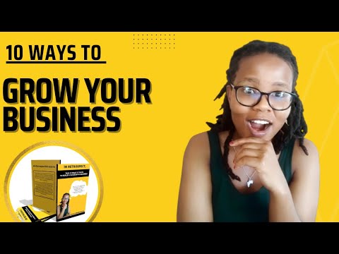 10 ways to grow your business and revenue - Professional Speaker Kgadi Mmanakana