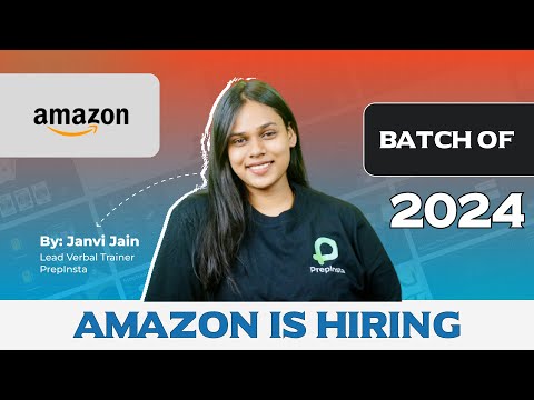 Amazon is Hiring 2024 Batch | Off Campus Placement Update!!