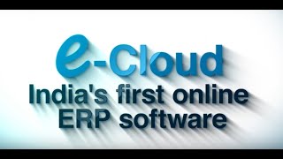 First e-Cloud Based ERP Solution | What is Cloud ERP | ERP Cloud System