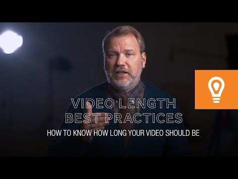 How Long Should My Videos Be? I Video Tips & Ideal Video Length