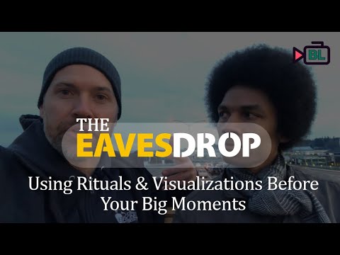 Using Rituals & Visualizations | The EavesDrop with Bronkar Lee and Guest Aaron Williams