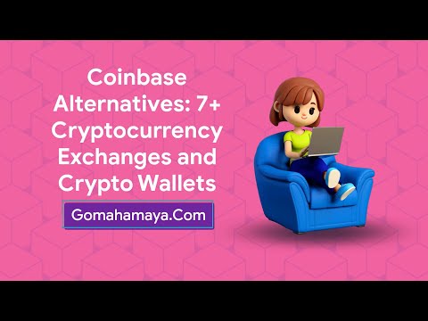 Coinbase Alternatives: 7+ Cryptocurrency Exchanges and Crypto Wallets