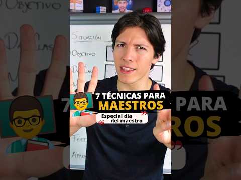 7 Técnicas para ser Mejor Maestro(a) 👨‍🏫